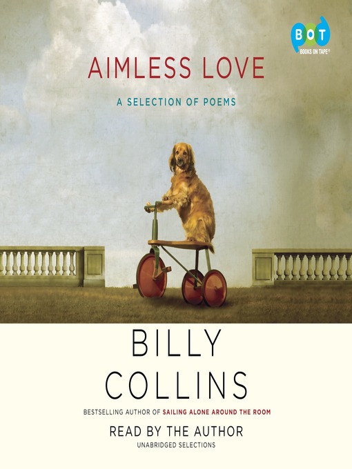Title details for Aimless Love by Billy Collins - Available